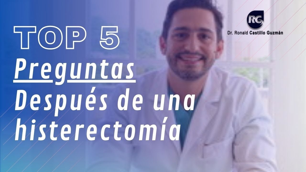 6 meses despues de una histerectomia
