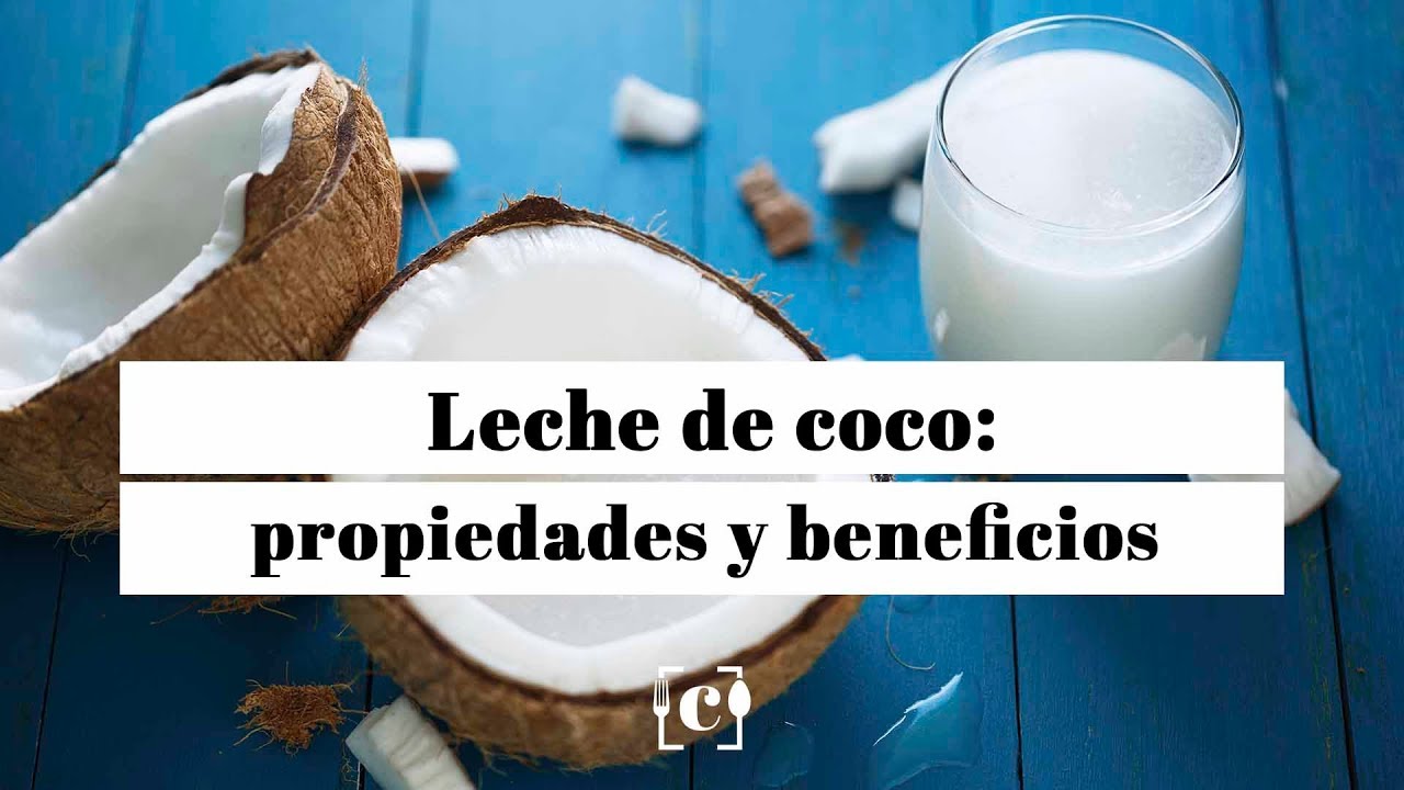 beneficios de la leche de coco