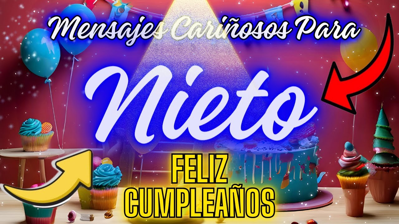 carta a mi nieto en su cumpleaños