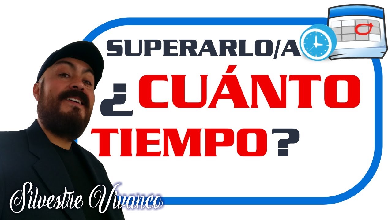 cuanto se tarda en superar una ruptura