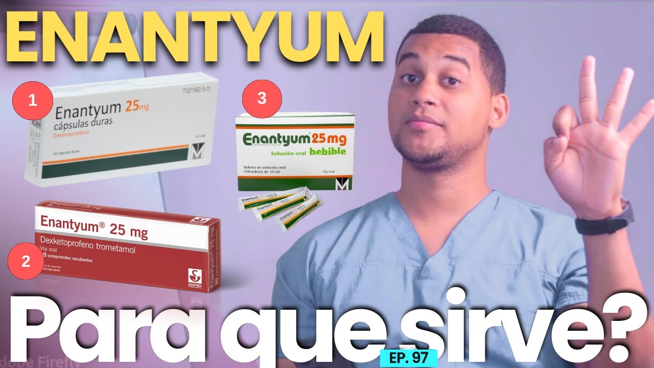 enantyum 25 mg para que sirve