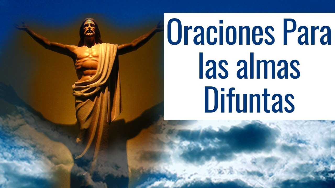 oraciones para difuntos bonitas y cortas