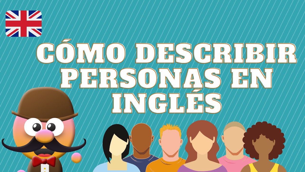 adjetivos bonitos para describir a una persona