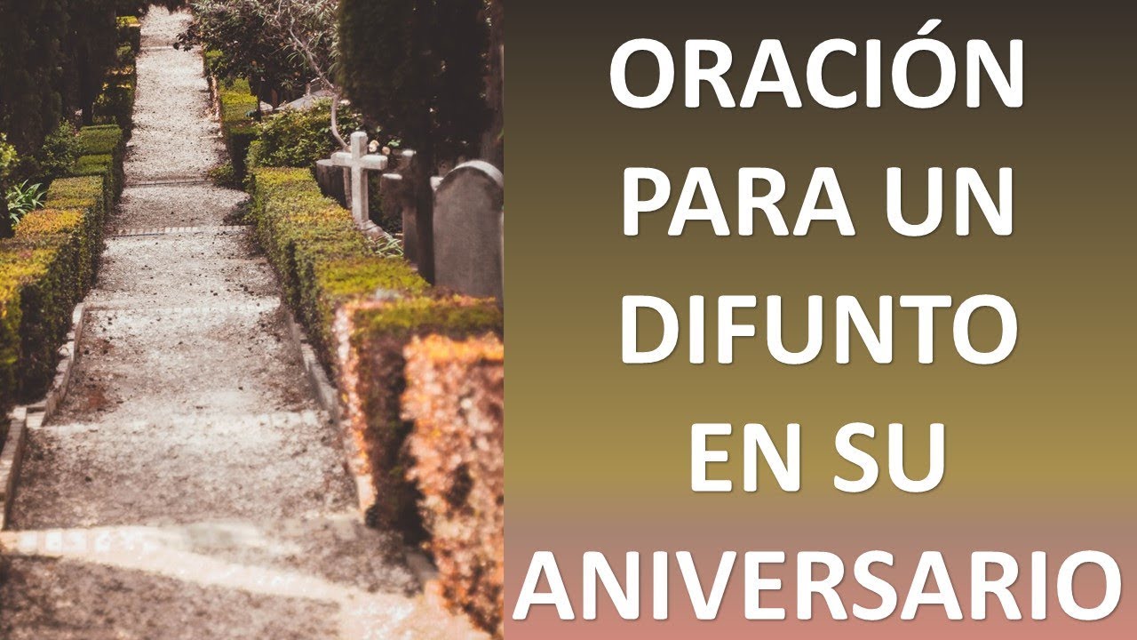 aniversario de muerte de un ser querido
