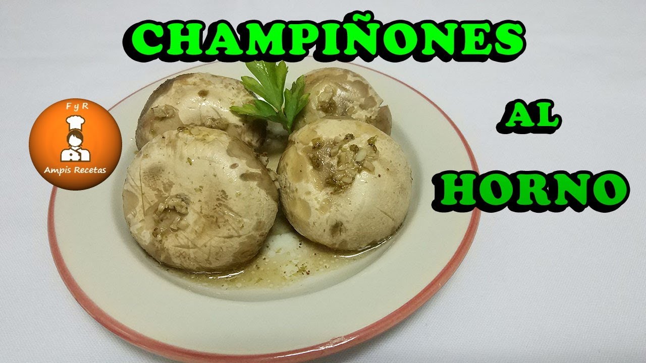 champiñones al horno tiempo y temperatura