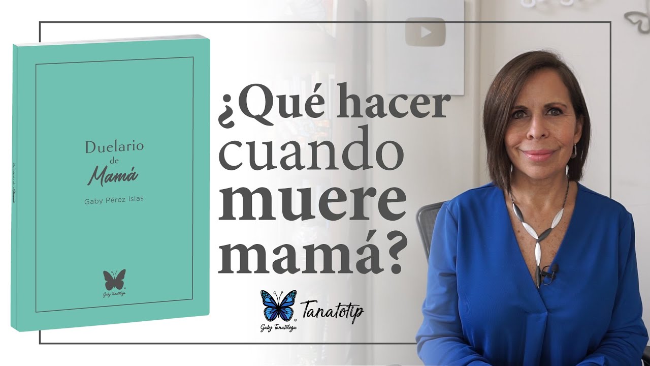 la muerte de una madre reflexiones