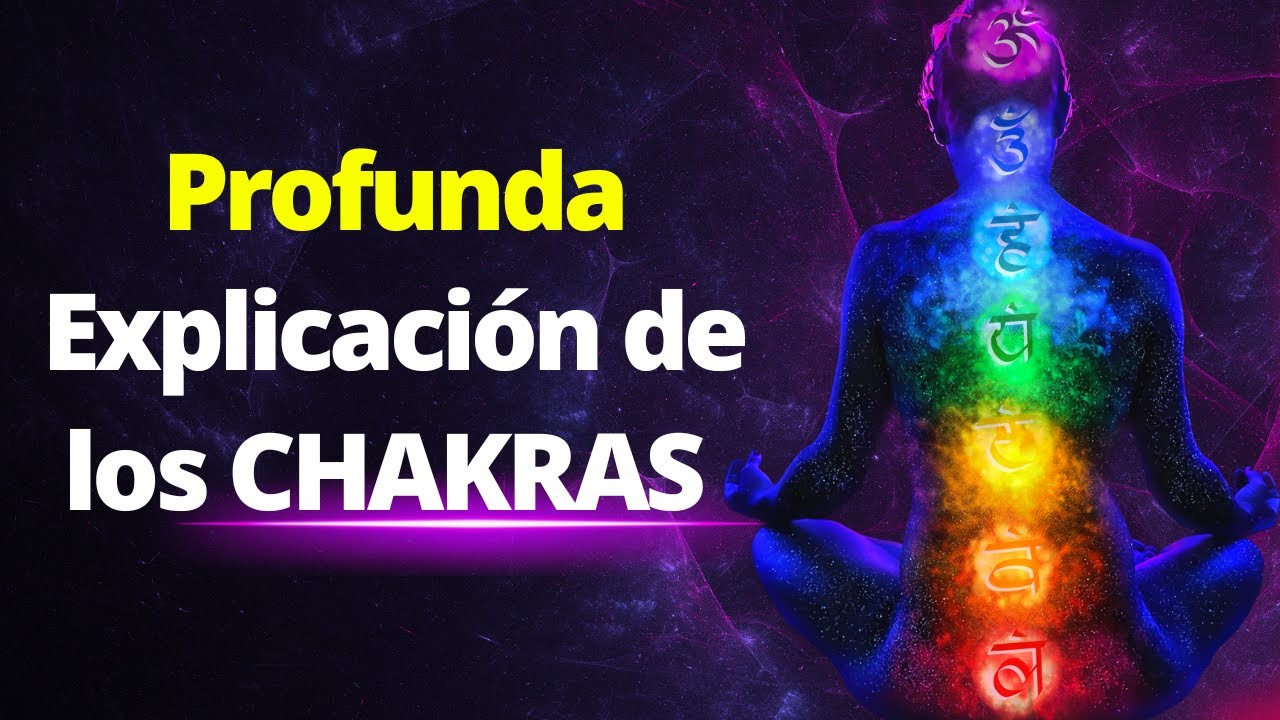 los 7 chakras del cuerpo humano