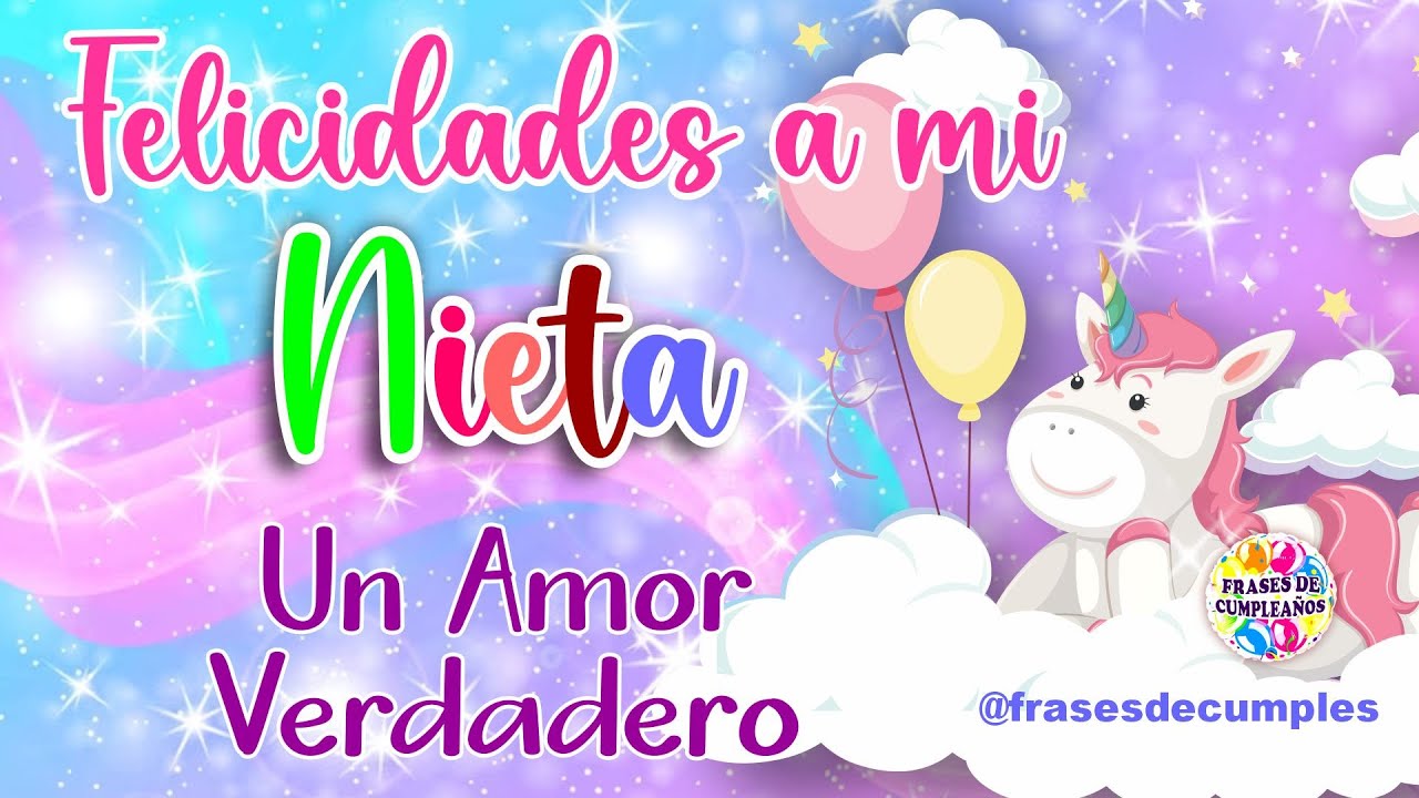 mensaje de cumpleaños de una abuela para su nieta