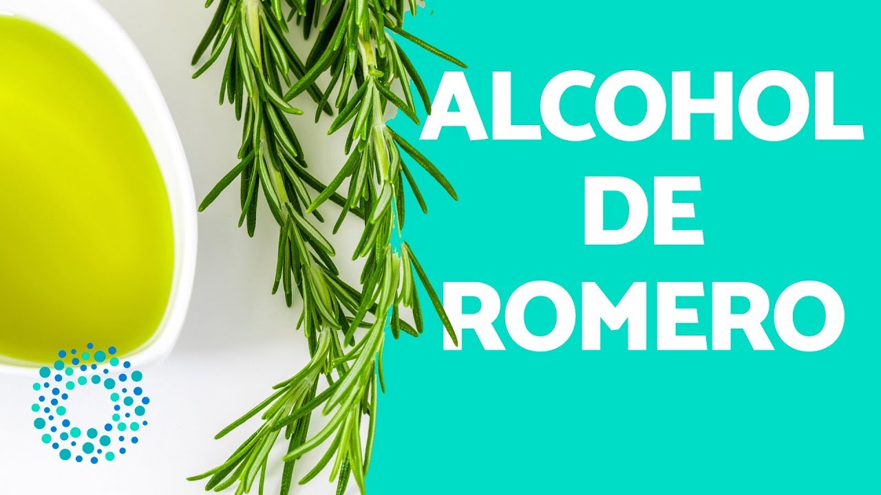 para que es bueno el alcohol de romero