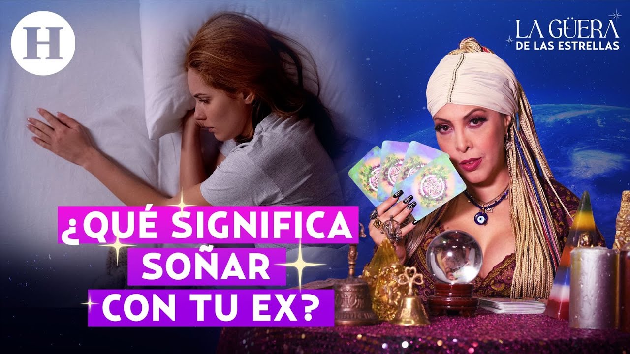 por que sueño con mi ex