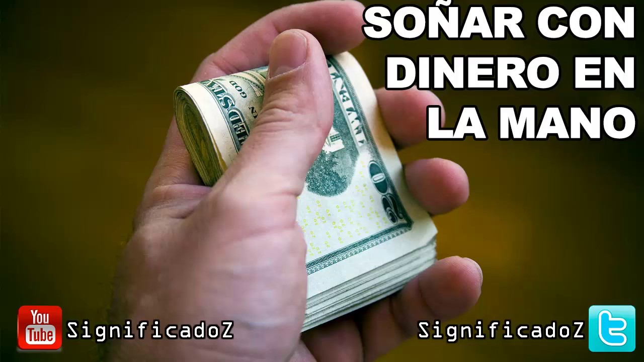soñar con dinero en las manos