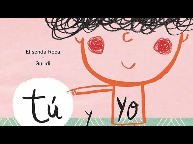 tu y yo el cuento mas bonito del mundo