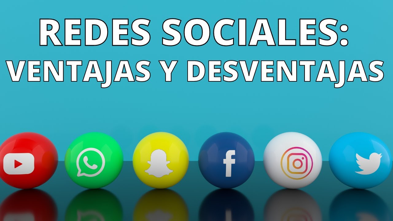 ventaja y desventaja de redes sociales