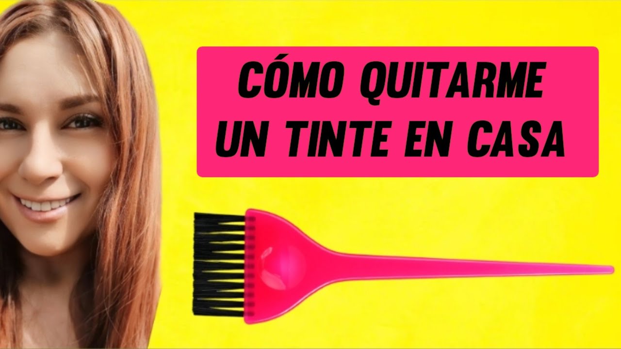 como quitarte el tinte del pelo
