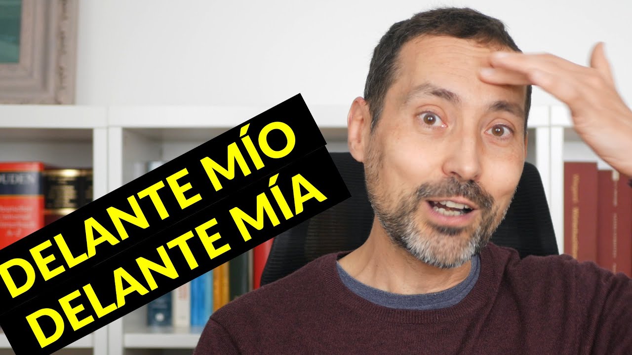 delante mio o delante de mi