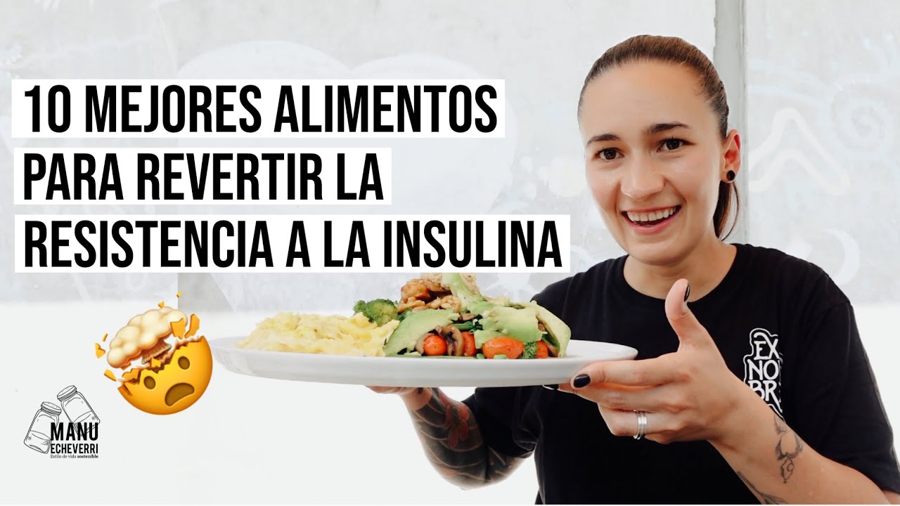 dieta para resistencia a la insulina