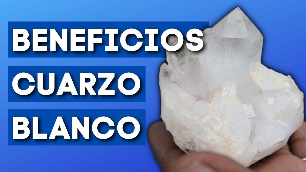 el cuarzo blanco para qué sirve