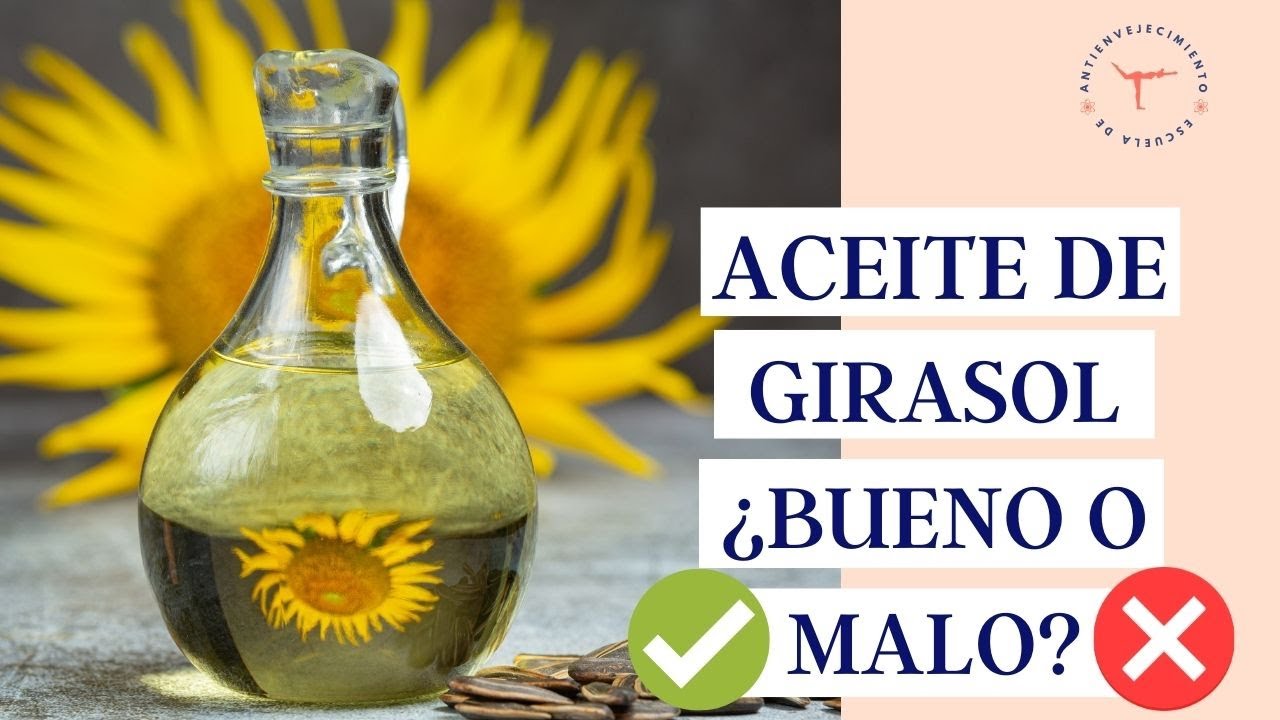 es malo el aceite de girasol