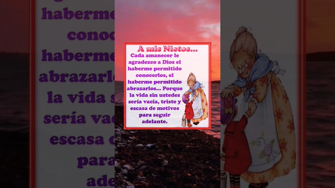 frases de abuelas a sus nietos