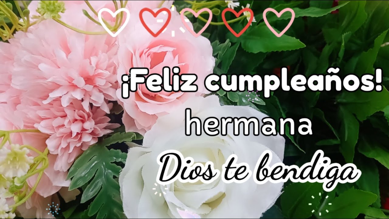 mensaje de cumpleaños para mi hermana