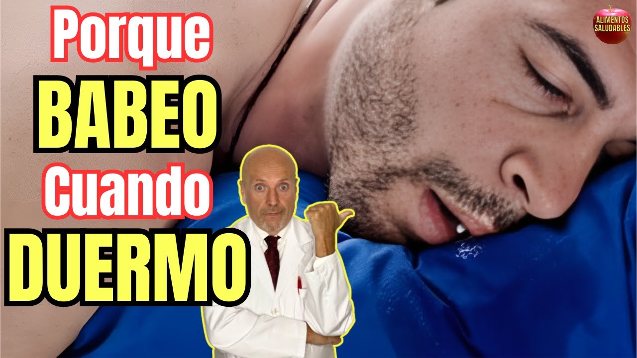 porque se cae la baba al dormir