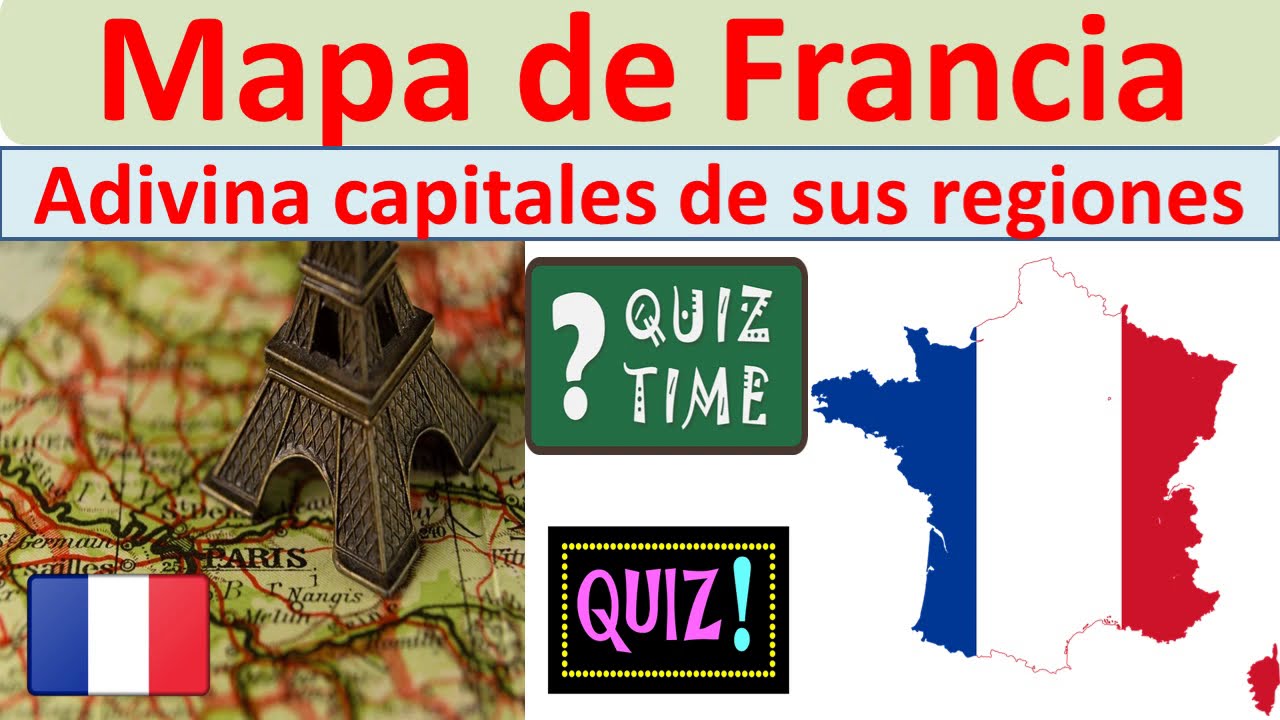 regiones de francia y sus capitales