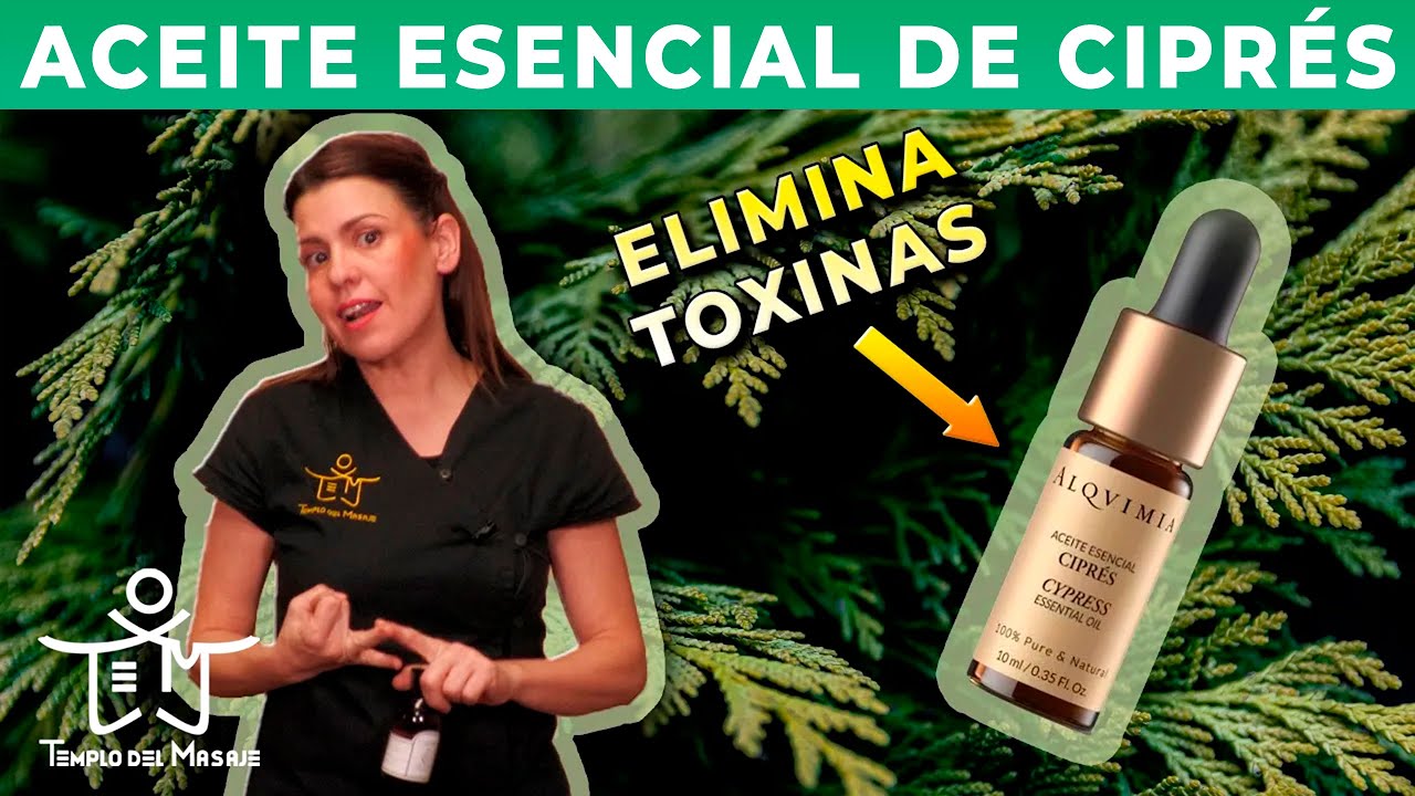 aceite de ciprés para que sirve