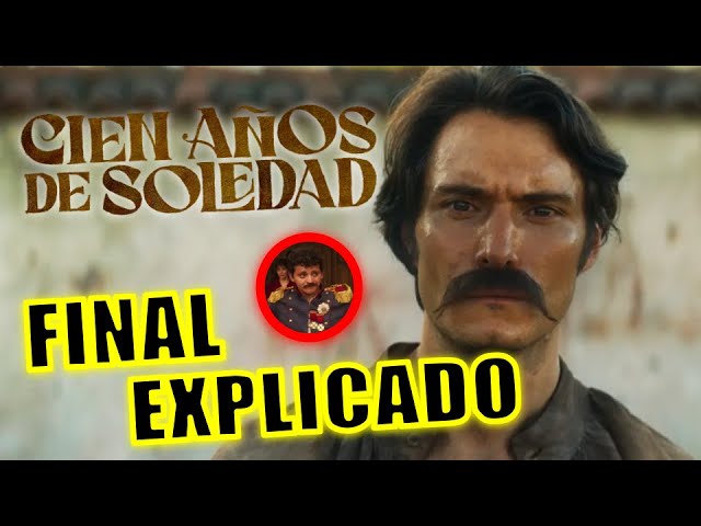 cien años de soledad explicación final
