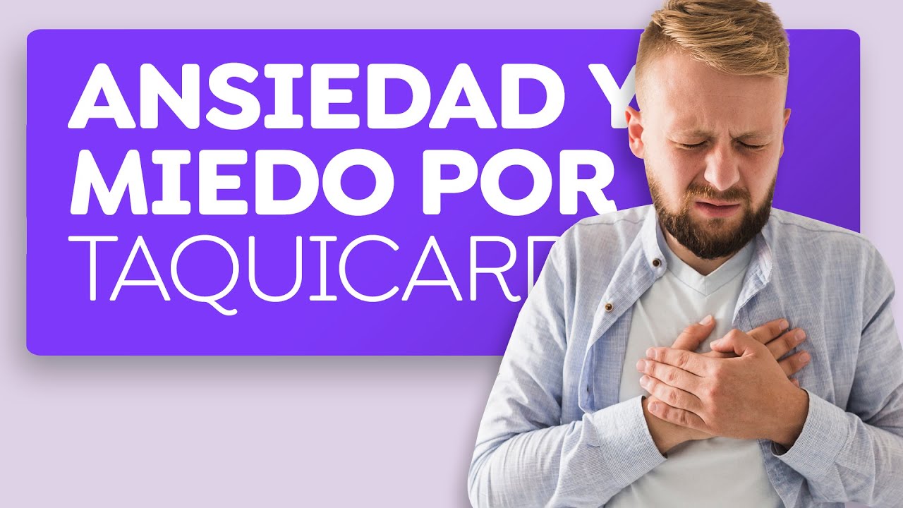 como calmar la taquicardia por ansiedad