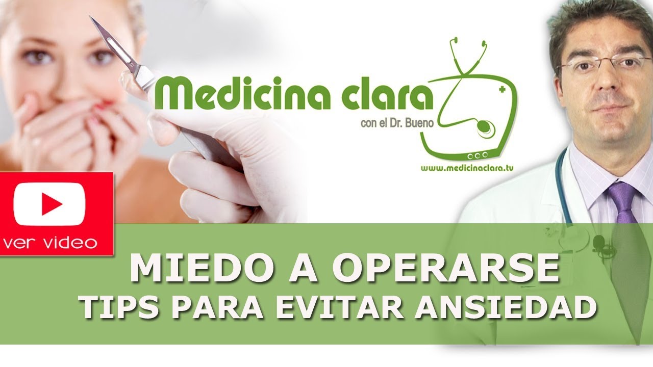 como estar tranquila antes de una operación