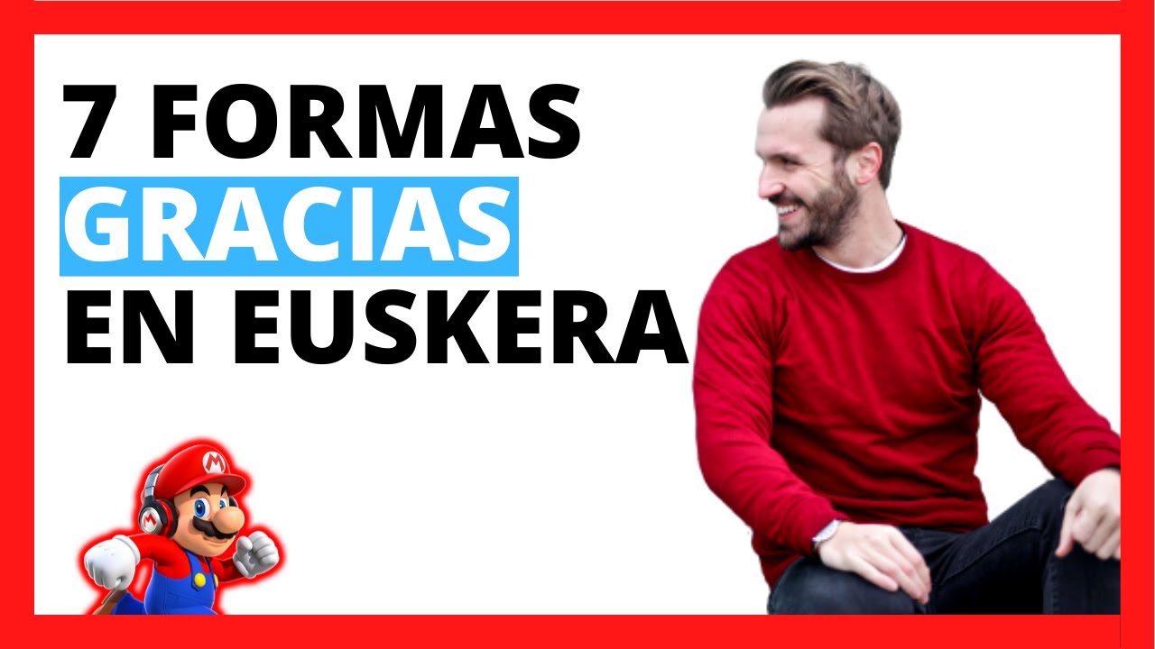 cómo se escribe gracias en euskera
