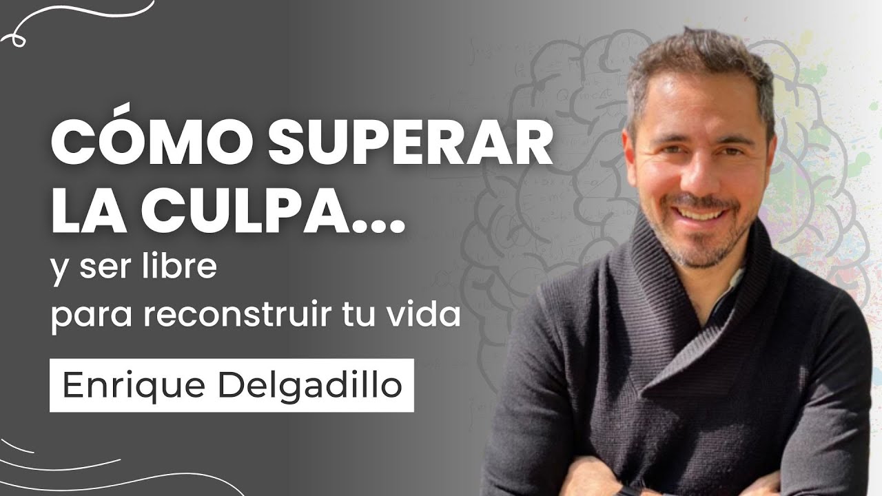 el sentimiento de culpa no me deja vivir