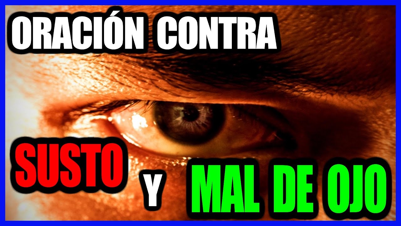 oraciones para curar mal de ojo