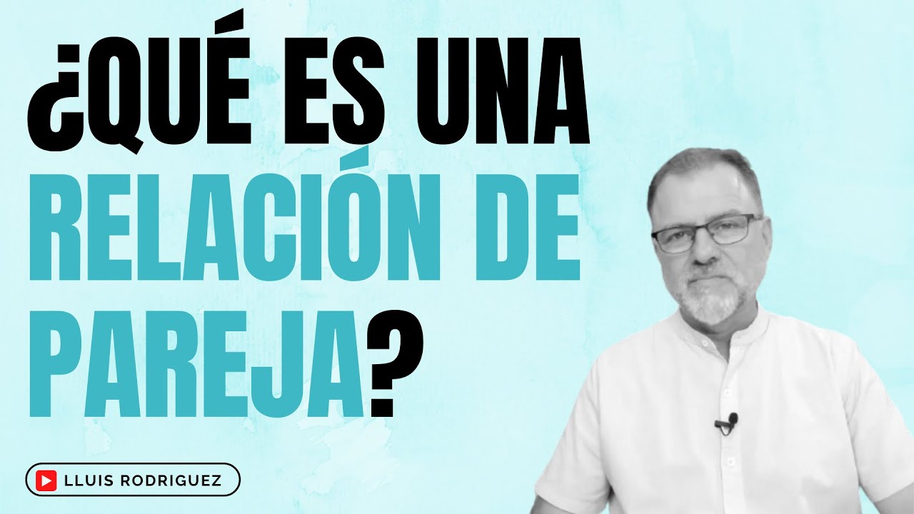 que es una relacion de parejas