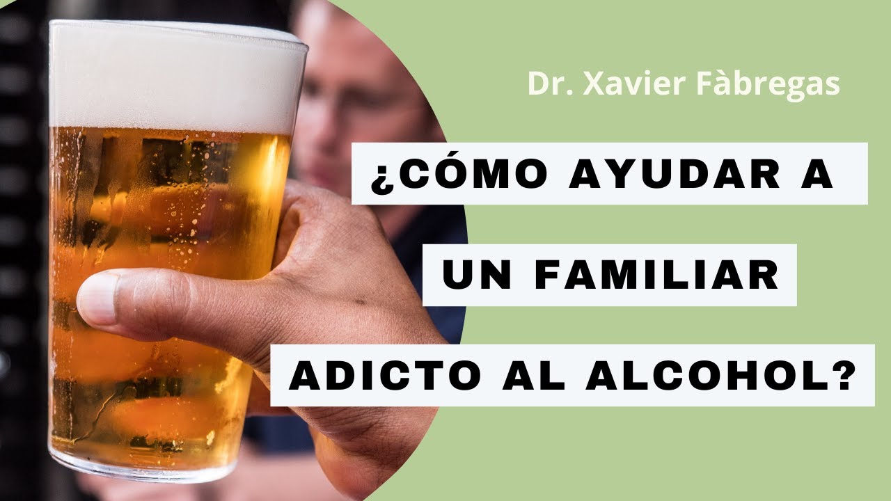 como ayudar a una persona alcoholica