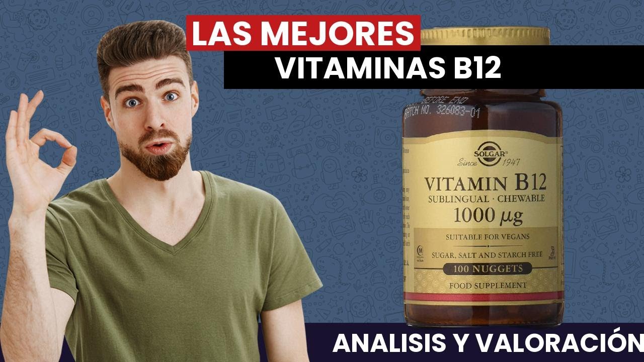 cual es la mejor vit b12