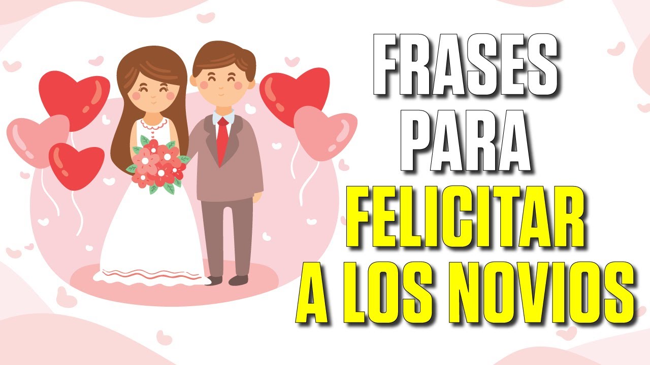 frases para felicitar a los novios divertidas