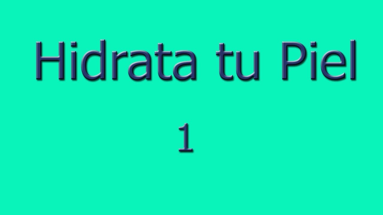 hidratar la piel de forma natural