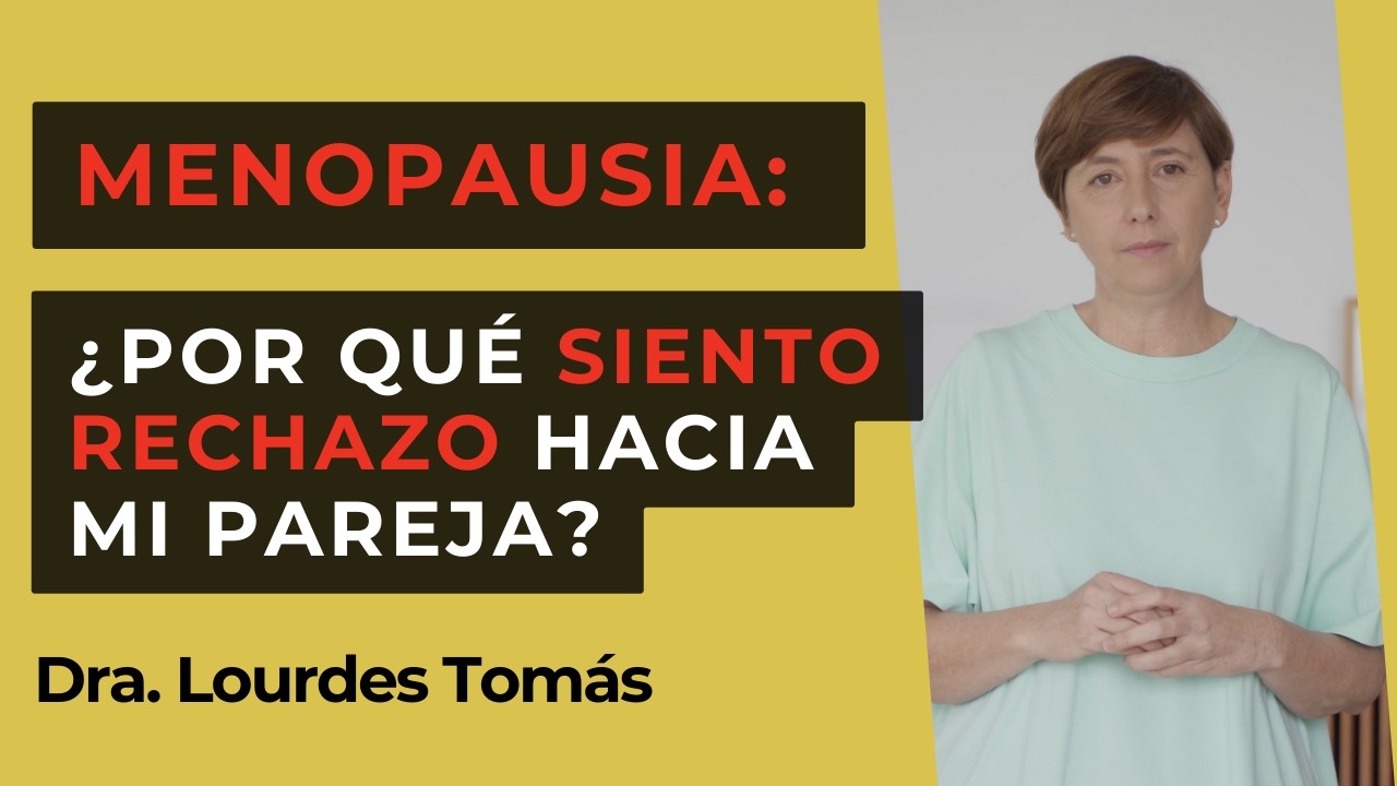 menopausia y odio a la pareja