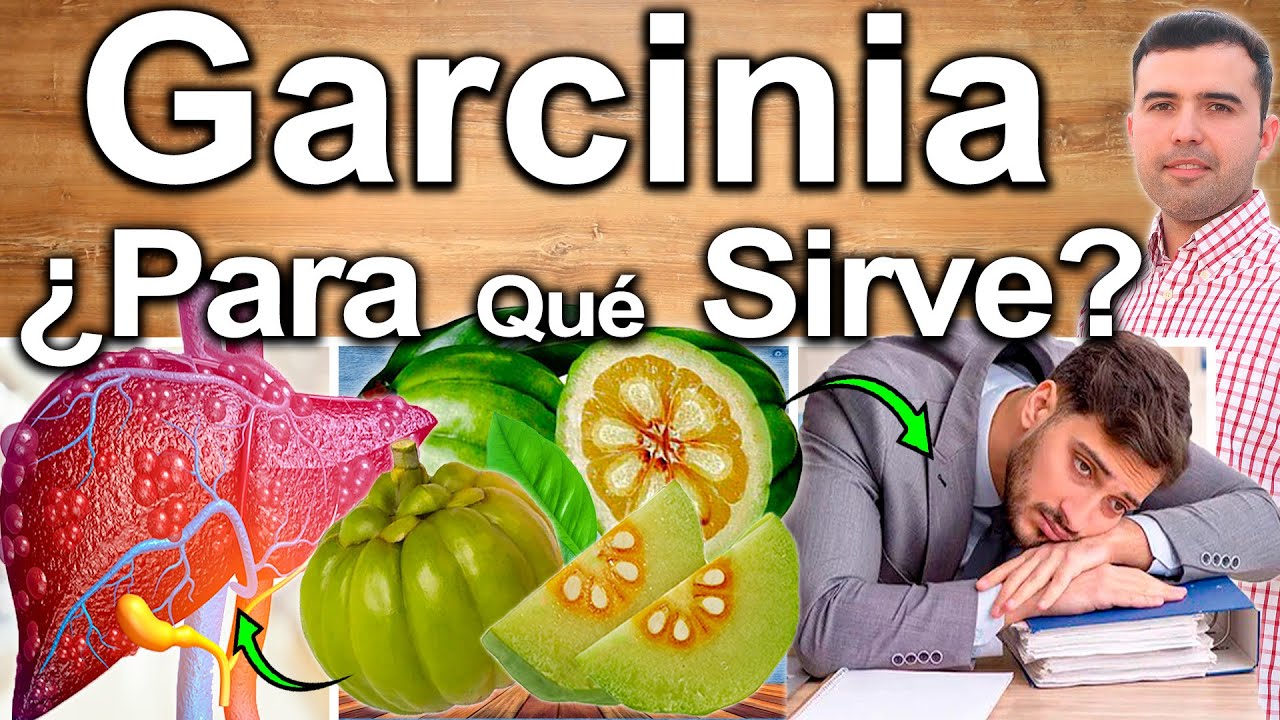 para q sirve la garcinia cambogia